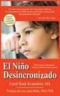 El Niño Desynchronisé/The Out-of-Sync Child : Reconnaître et affronter le...