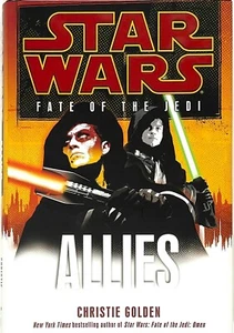 Star Wars Fate of the Jedi Allies Hardcover First Printing - Brand New - Picture 1 of 2