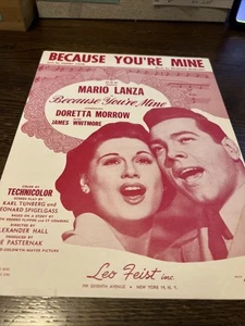 Because You're Mine Musical Mario Lanza Doretta Morrow 1952 Sheet Music - Picture 1 of 4
