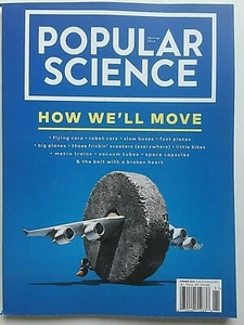 HOW WE'LL MOVE / FLYING CARS, FAST PLANES, TUBES 2019 POPULAR MECHANICS  / NEW! - Picture 1 of 8