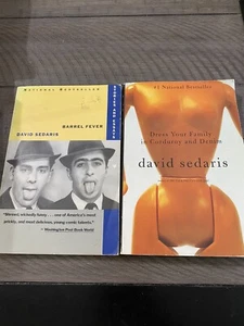 David Sedaris Lot Of 2 ~ Dress Your Family In Corduroy And Denim & Barrel Fever - Picture 1 of 9