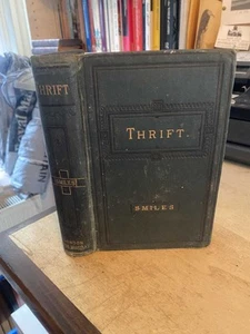 Samuel Smiles: Thrift 1875 Fair Economics Self-Help 1st HB - Picture 1 of 1