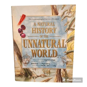 A Natural History of the Unnatural World by Levy, Joel; Cryptozoological HB - Bild 1 von 6