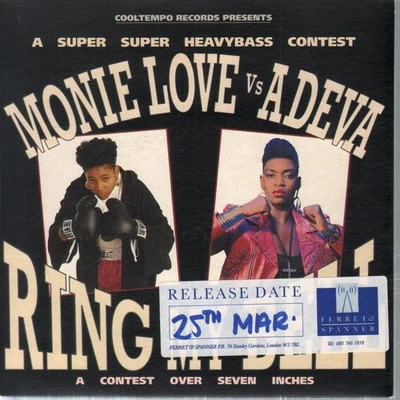 Monie Love Vs Adeva Ring My Bell 7" vinyl UK Chrysalis 1990 B/w upper cut mix - Image 1 of 2