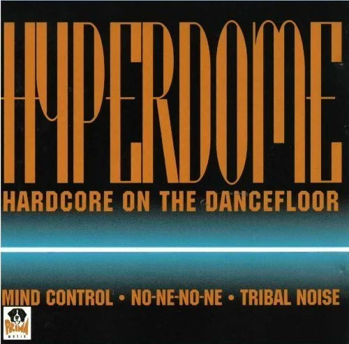 Hyperdome-Hardcore on the Dancefloor (1994) Plasman, Soundsource, Megatra.. [CD] - Bild 1 von 1