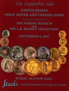 STACK'S COIN GALLERIES,US GOLD & SILVER COINS,SEP.9,2003 THE STRONG MUSEUM ... - Picture 1 of 2