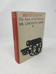 The Army of the Potomac: Mr. Lincoln's Army by Bruce Catton, Hardcover w/DJ - Picture 1 of 5