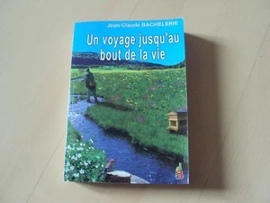 Terroir EINE REISE BIS ZUM ENDE DES LEBENS - Jean-Claude BACHELERIE - Bild 1 von 2