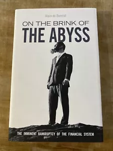 ON THE BRINK OF THE ABYSS: THE IMMINENT BANKRUPTCY OF THE -Alain De Benoist HC - Picture 1 of 4
