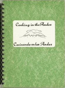 Ecuadorian Cookbook Bilingual Central American COOKING IN THE ANDES Cocinando - Picture 1 of 7