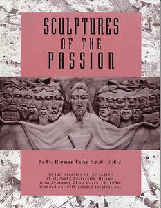 ESCULTURAS DE LA PASIÓN St Paul’s University Ottawa Exposición Padre Herman Falk - Imagen 1 de 2