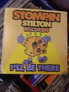 Stompin Stilton I'll Be There - Picture 1 of 2