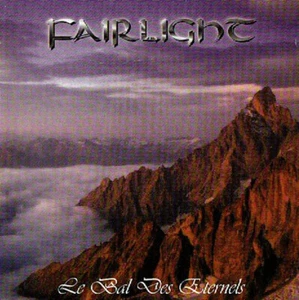 Fairlight - Le Bal Des Eternels CD #G159905 - Bild 1 von 1