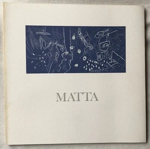 MATTA - catalogue d'exposition - Alexandre Iolas 1975 - Picture 1 of 6