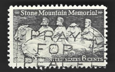 Scott# 1408 6c Stone Mountain Memorial with "PRAY FOR PEACE slogan cancel (A-1) - Image 1 of 2