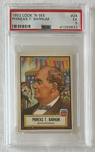 1952 TOPPS LOOK ‘N SEE• PHINEAS T. BARNUM #24 • PSA 5 - Picture 1 of 2