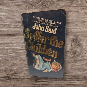 Suffer the Children: John Saul 1977 Dell Vintage Paperback First Edition Horror - Picture 1 of 5