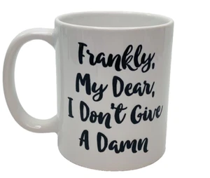 Taza de café blanca de 4" Lo que el viento se llevó Frankly My Dear I Don't Give A Damn - Imagen 1 de 8