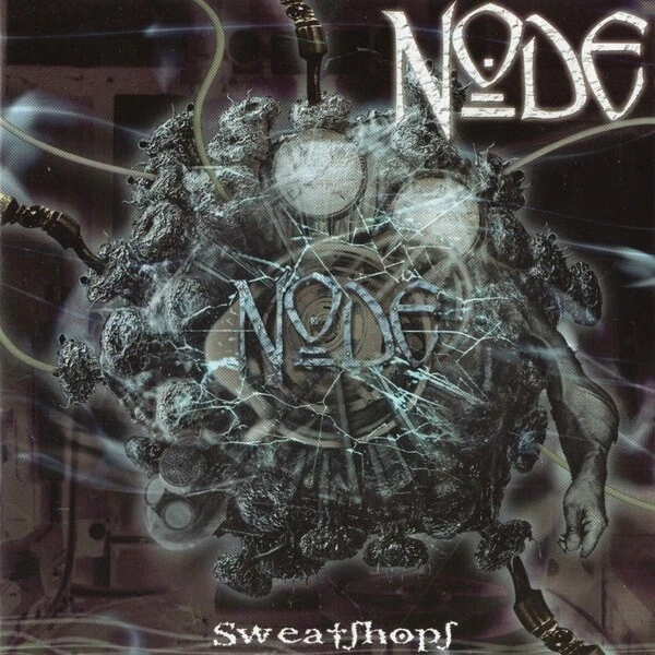 NODE - Sweatshops CD - Bild 1 von 1
