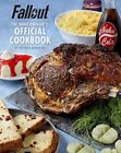 Fallout The Vault Dwellers Official Cookbook UC Rosenthal Victoria Titan Books L