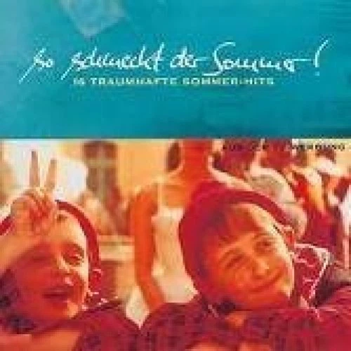 So schmeckt der Sommer (1995) Edward Reelers, Klaus Lage, Niedecken, Nena.. [CD] - Bild 1 von 1