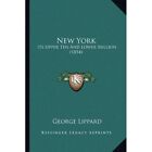 New York: Its Upper Ten And Lower Million (1854) - Paperback NEW Lippard, George