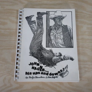 Signed John Hagner: His Ups and Downs! (1992) Stuntman Memoir - Rare Spiral Book - Picture 1 of 24
