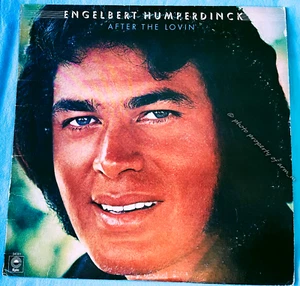 Engelbert Humperdinck: After The Lovin' (1976 Vinyl LP Epic 34381) Good+ - Picture 1 of 6