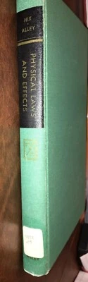 Physical Laws and Effects-1965 C. F. Hix H/EX:Library Book- Very Good Condition - Image 1 of 4