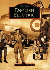 IMAGES OF ENGLAND ENGLISH ELECTRIC TSR.2 CANBERRA LIGHTNING VAMPIRE HAMPDEN - Picture 1 of 10