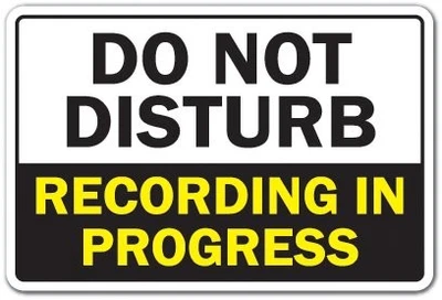 DO NOT Disturb Recording in Progress Sign Music Video Radio Studio | Indoor/O... - Image 1 of 4