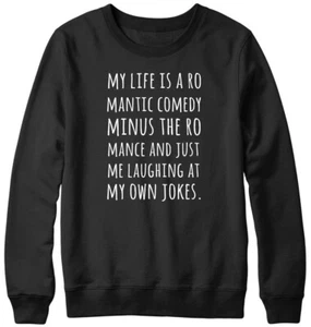 Sudadera unisex de comedia romántica divertida para hombre y mujer - Imagen 1 de 7