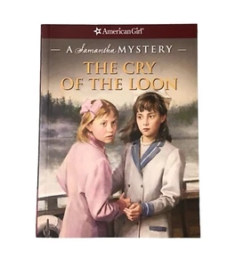 The Cry of the Loon: A Samantha Mystery [American Girl Mysteries] - Imagen 1 de 3