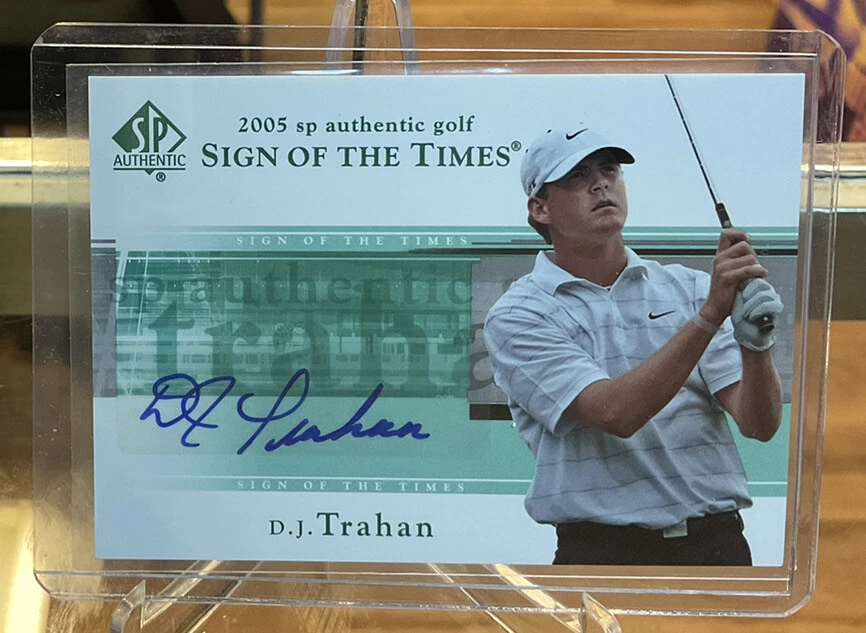 2005 SP Authentic Sign of the Times D.J. Trahan Auto - Image 1 of 1