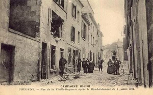 SOISSONS Rue de la vieille-gagnerie nach der Bombardierung vom 6. Juli 1915 - Bild 1 von 1