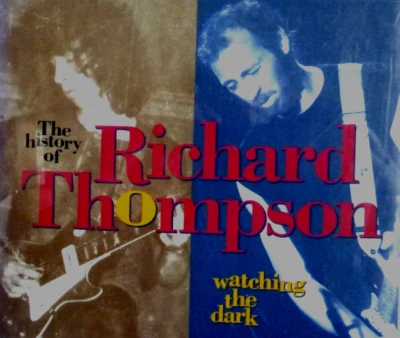 BOX! 3 CDS, RICHARD THOMPSON,THE HISTORY, WATCHING THE DARKTH - Bild 1 von 4
