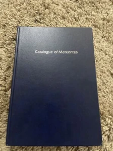 CATALOGUE OF METEORITES By A. L. Graham & A.W.R Bevan Hutchinson HC - Picture 1 of 24