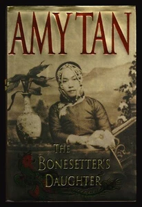 Amy Tan, The Bonesetter’s Daughter, Putnam, 2001 - 1st / 1st - Imagen 1 de 6