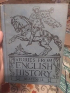 Geschichten aus englischer Geschichte Blaisdell 1925 Hardcover - Bild 1 von 15