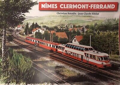 Livres   Le Chemin De Fer Nimes Clermont Ferrand  Train - Ligne Des Cévennes • 12€