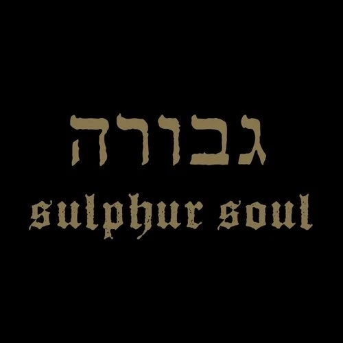 Gevurah - Sulphur Soul [New CD] - Bild 1 von 1