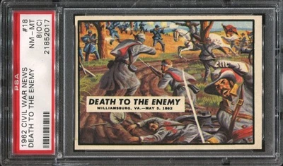 1962 Topps Civil War News #18 Death To The Enemy - Williamsburg, VA PSA 8 (OC) - Image 1 of 2