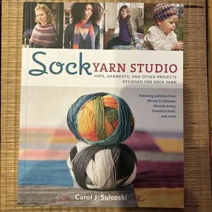 Sock Yarn Studio by C. Sulcoski (2012, Trade Paperback) - Foto 1 di 2