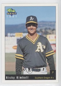 1991 Classic Best Southern Oregon A's Richard Kimball #6