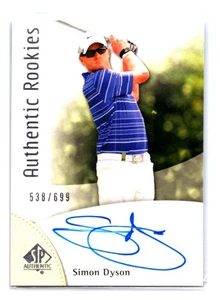 Simon Dyson 2014 SP Authentic /699 Auto #76 Rookie - Picture 1 of 2