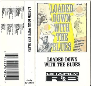 **RARE OOP** Loaded Down With The Blues (Cassette) RARE OOP ~ VG - Picture 1 of 3
