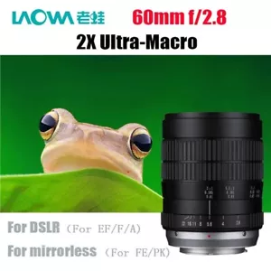 Laowa 60mm F2.8 2X Ultra Macro APS-C Manual Lens for Canon Nikon Sony Pentax - Picture 1 of 11