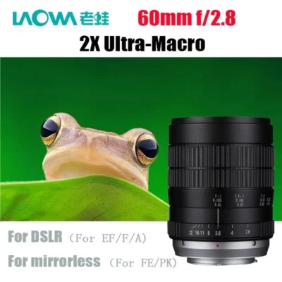 Laowa 60mm F2.8 2X Ultra Macro APS-C Manual Lens for Canon Nikon Sony Pentax - Image 1 of 4