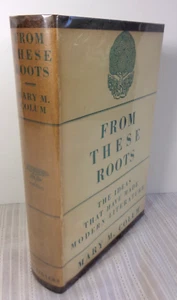 FROM THESE ROOTS by Mary M. Colum 1937 Scribners 1st Edition HC/DJ VG! - Foto 1 di 8