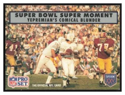 1990 Pro Set Super Bowl XXV Commemorative #141 Yepremian's Blunder Dolphins - Image 1 of 2